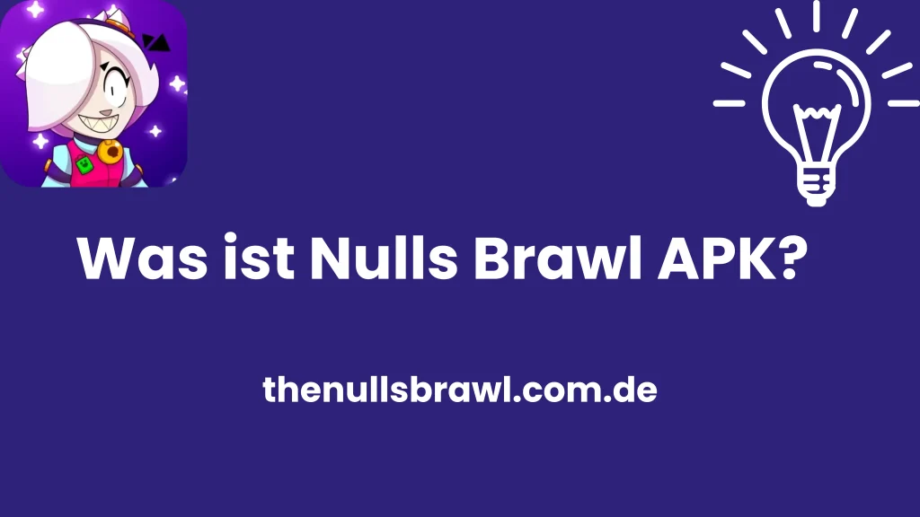 Nulls Brawl Apkl